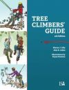 Tree Climbers' Guide - 4th Edition NEW